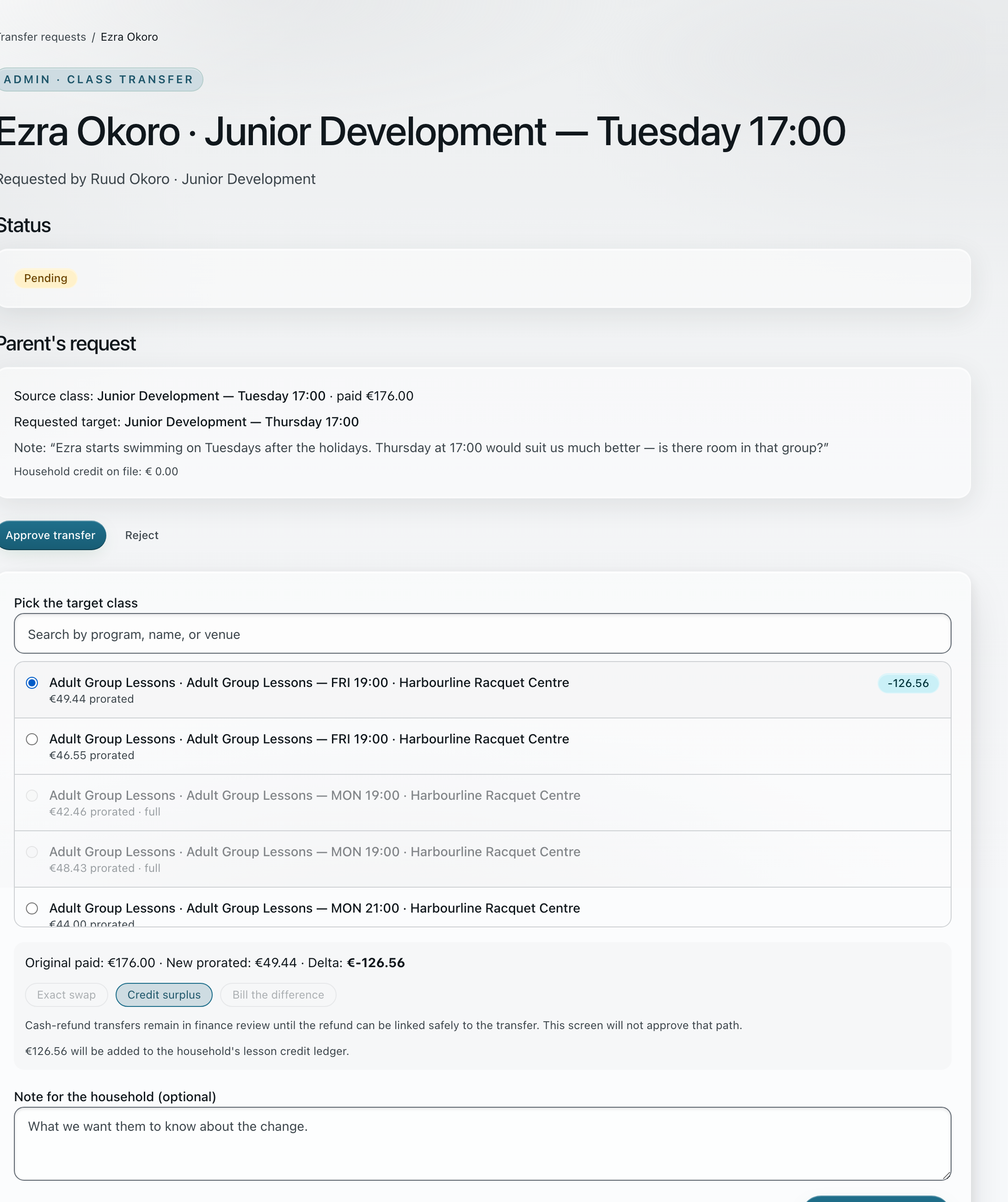 The transfer approval screen: the parent’s reason, a target-class picker marking full groups, and the settlement showing €176.00 paid against a €49.44 prorated place with the €126.56 difference set to become household credit