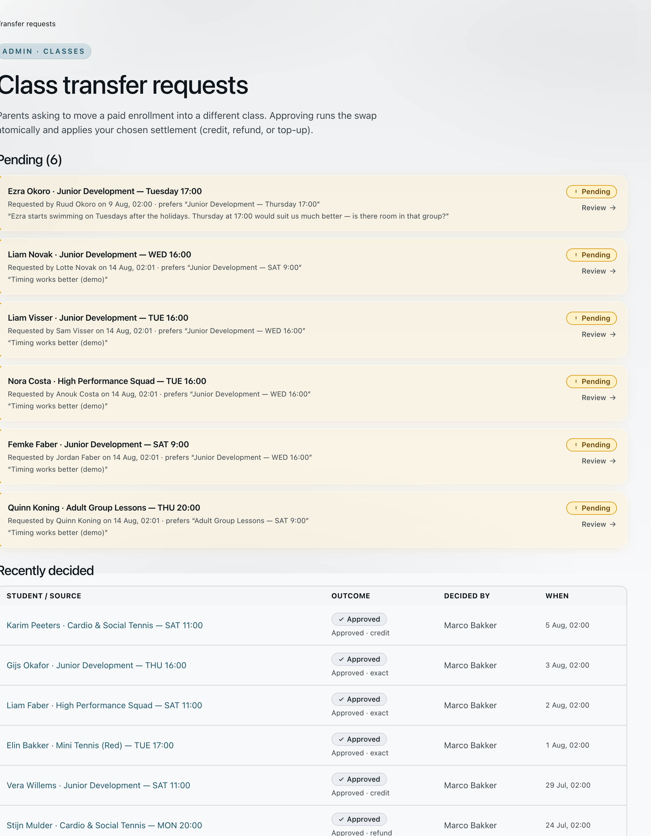 The class-transfer queue: six pending requests each showing the child, the paid class, the requested class and the parent’s reason, above a table of recently decided transfers with their settlement