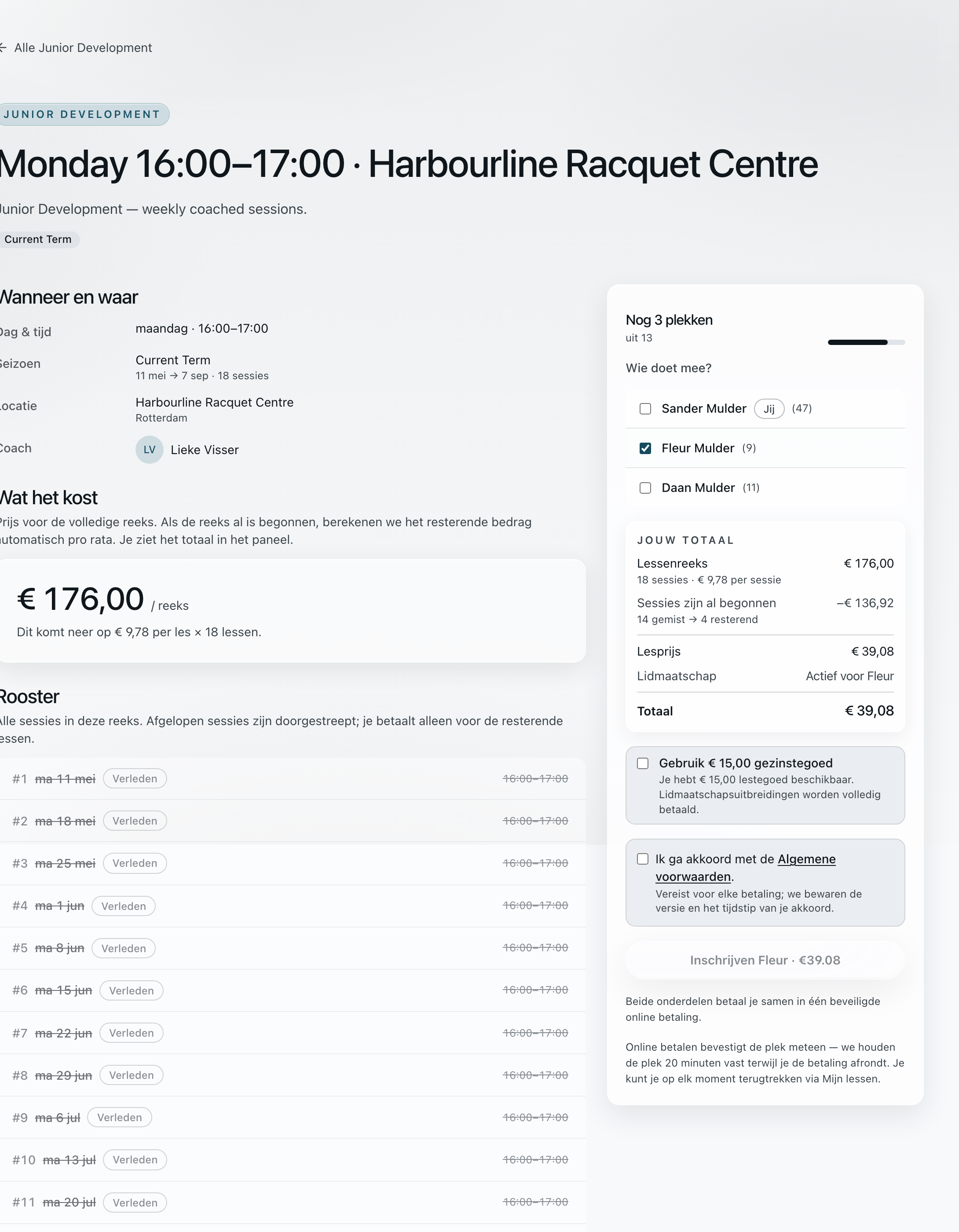 Het afrekenscherm van een gezin voor een groep die in mei begon: elke gespeelde les doorgestreept en de reeks van €176,00 teruggebracht naar €39,08 voor de vier lessen die nog komen